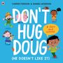 Carrie Finison: Don't Hug Doug (He Doesn't Like It), Buch