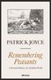 Patrick Joyce: Remembering Peasants, Buch