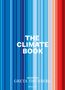 Greta Thunberg (geb. 2003): The Climate Book, Buch