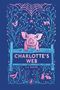 E. B. White: Charlotte's Web. 70th Anniversary Edition, Buch