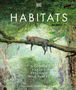 DK: Habitats, Buch, Buch