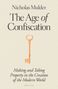 Nicholas Mulder: The Age of Confiscation, Buch