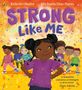 Kelechi Okafor: Strong Like Me, Buch