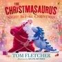 Tom Fletcher: The Christmasaurus and the Night Before Christmas, Buch