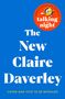 Claire Daverley: The New Claire Daverley, Buch