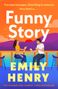 Emily Henry: Funny Story, Buch