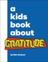 Ben Kenyon: A Kids Book About Gratitude, Buch