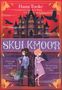 Hana Tooke: Skulkmoor, Buch, Buch