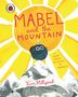 Kim Hillyard: Mabel and the Mountain, Buch