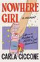 Carla Ciccone: Nowhere Girl, Buch