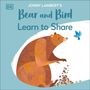 Jonny Lambert: Jonny Lambert's Bear and Bird: Learn to Share, Buch