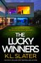 K. L. Slater: The Lucky Winners, Buch