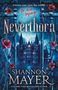 Shannon Mayer: Neverthorn, Buch