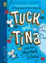 Jess Brallier: Tuck and Tina and the Haunted School, Buch