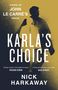 John le Carré: Karla's Choice, Buch