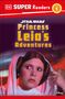 Dk: DK Super Readers Level 1 Star Wars Princess Leia's Adventures, Buch