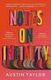 Austin Taylor: Notes on Infinity, Buch