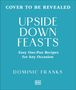 Dominic Franks: Upside Down Feasts, Buch