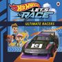 Hot Wheels: Hot Wheels: Let's Race: Ultimate Racers, Buch