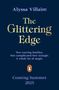 Alyssa Villaire: The Glittering Edge, Buch