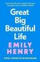 Emily Henry: Great Big Beautiful Life, Buch