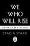 "We Who Will Rise", "Cover to be revealed", "Stacia Stark", ein ovales Logo mit einem Buch und einer Meerjungfrau.