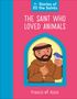 Dk: The Saint who Loved Animals - Francis of Assisi, Buch