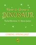 Buchtitel "How to Grow a Dinosaur", Autoren Rachel Morrisroe, Steven Lenton. Erscheint Frühjahr 2027. Grüner Hintergrund, Sterne.