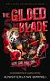 "THE GILDED BLADE" und "EVERY GAME MUST END". Rote und schwarze Rosen, Zahnräder, Schmuck und goldene Verzierungen dominieren., Buch