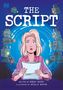 „THE SCRIPT“ steht oben. Eine überraschte Frau mit blondem Haar hält ein Papier. Ringsum befinden sich Kameras.