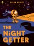 "The Night Getter" und "Dylan Hewitt" in Orange auf Blau. "COMING SOON!" in Weiß auf Schwarz. Unten ein gelbes Logo., Buch