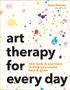 Nadia Paredes: Art Therapy for Every Day, Buch