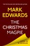Mark Edwards: The Christmas Magpie, Buch