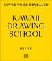 Mei Yu: Kawaii Drawing School, Buch