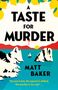 Matt Baker: A Taste For Murder, Buch