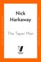 Nick Harkaway: The Taper Man, Buch