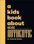 Text: "a kids book about being authentic by Amanda Seales." Gelber Text auf schwarzem Hintergrund. , Buch