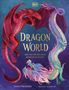 Tamara Macfarlane: Dragon World, Buch