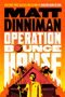 Matt Dinniman: Operation Bounce House, Buch