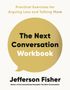 Text: "The Next Conversation Workbook" in gelber Sprechblase. Oben: "Practical Exercises for Arguing Less and Talking More." Unten: "Jefferson Fisher."