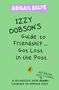"Abigail Balfe. Izzy Dobson's Guide to Friendship ... Got Lost in the Post. Notebook, not a diary! Spring 2027. Puffin-Logo. Grün.", Buch