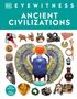 Text: "EYEWITNESS ANCIENT CIVILIZATIONS", "NEW EDITION WITH WALL CHART". Objekte: Artefakte, Masken, Münzen, Skarabäus.