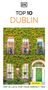 „Top 10 Dublin“; „Top 10 Lists for Your Perfect Trip“. Ein Gebäude mit grüner Tür, umgeben von Efeu. Logo „DK“ oben., Buch