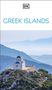 Text: "GREEK ISLANDS". Oben ein DK-Logo. Eine weiße Kapelle mit blauer Kuppel auf einem Hügel, umgeben von Bergen., Buch