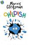 Texte oben: "Morris Gleitzman", "CHILDISH" in bunten Buchstaben. Illustration: Blaue Kreatur bricht durch Wand. Oben links ein Pinguin-Logo.