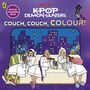 "Official Colouring Book", "Netflix", "K-Pop Demon Hunters", "Couch, Couch, Colour!" Drei Frauen auf einem Sofa, humorvoll., Buch