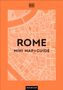DK Travel: DK Rome Mini Map and Guide, Buch