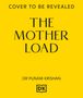 Punam Krishan: The Mother Load, Buch