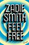 Zadie Smith: Feel Free, Buch