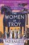 Pat Barker: The Women of Troy, Buch
